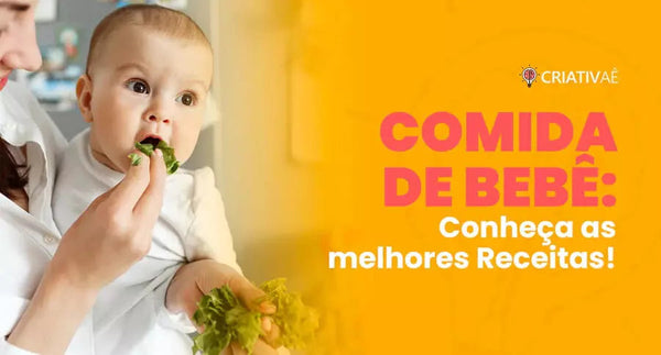 Comida De Bebê: Conheça As Melhores Receitas