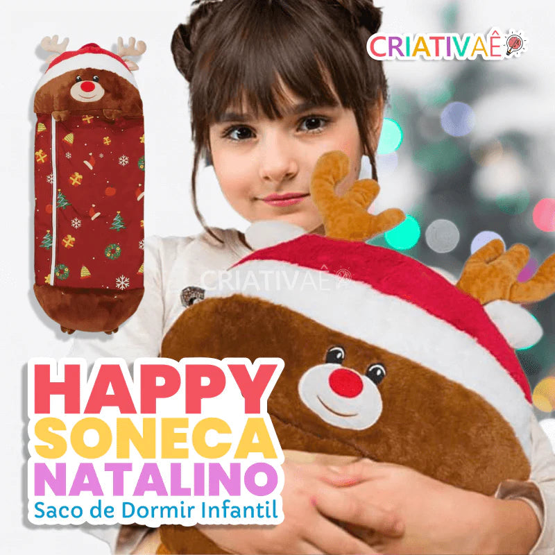 Happy Soneca Natalino + Brinde Exclusivo 3+ Criativaê 
