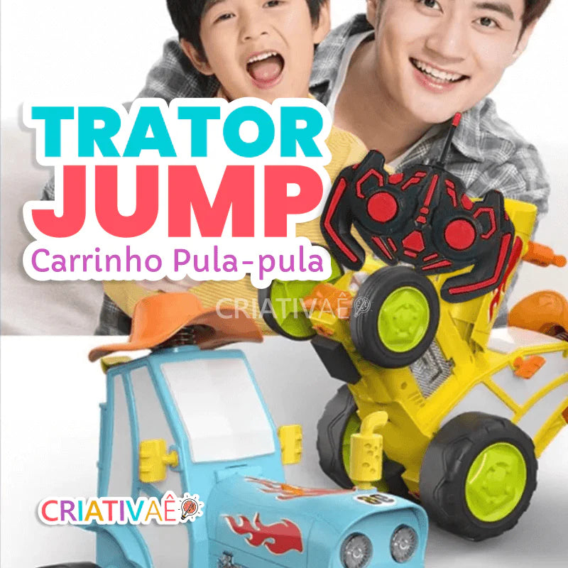 Trator Jump - Carrinho Pula Pula + Brinde Exclusivo 3+ Criativaê 