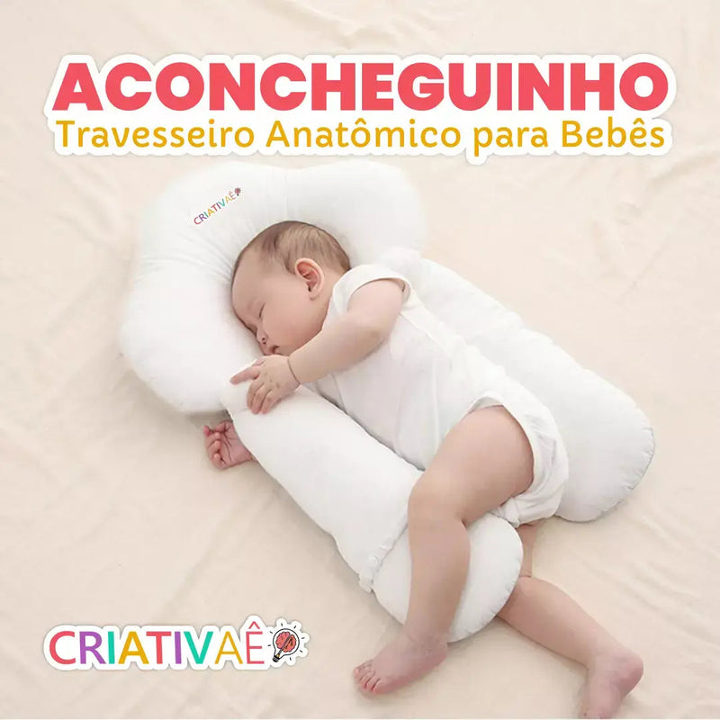 Aconcheguinho - Travesseiro anatômico para bebês premium e antialérgico Criativaê 