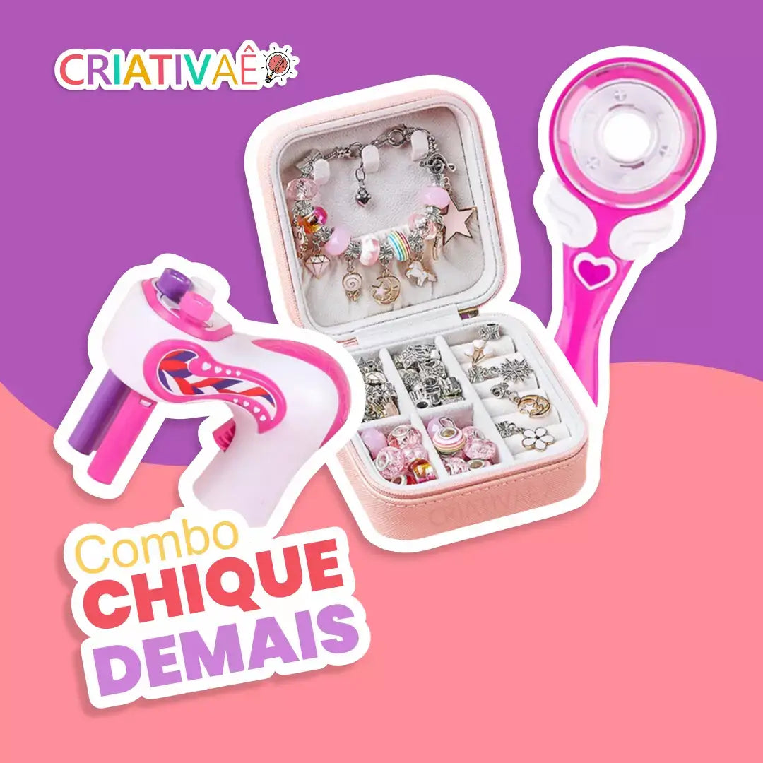 Combo Chique Demais + Brinde Exclusivo Criativaê