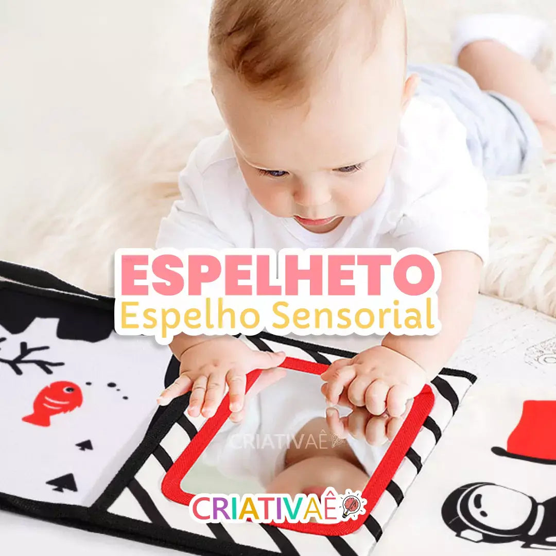 Espelheto - Espelho Sensorial + Brinde Exclusivo 0-2 Criativaê