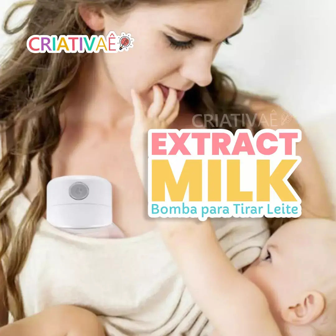 Extract Milk - Bomba para Tirar Leite I&C 3 Criativaê