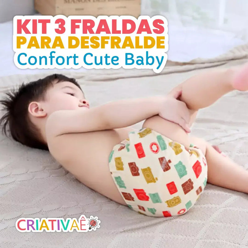 Kit 3 Fraldas para Desfralde Confort Cute Baby Premium + Brinde Exclusivo Criativaê 