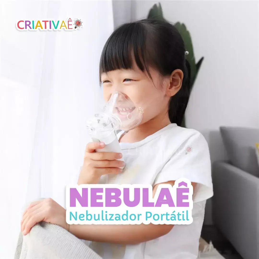 Nebulaê - Nebulizador Portátil + Brinde Exclusivo 0-2 Criativaê