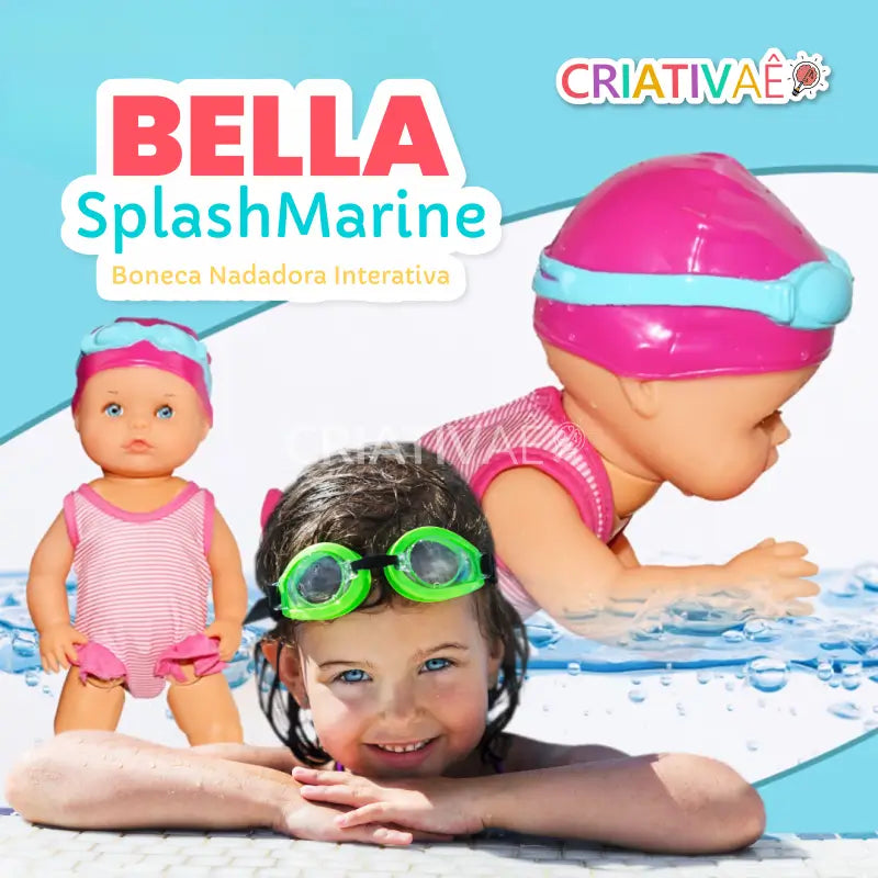 Bella Splash Marine - Boneca Nadadora com Movimentos Realistas