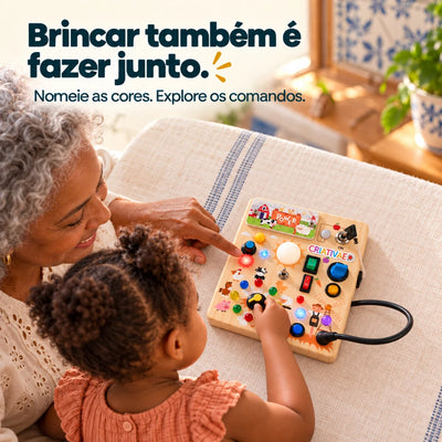 Busy Kids Criativaê - Painel Sensorial Montessori com Luzes