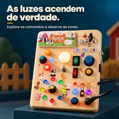 Busy Kids Criativaê - Painel Sensorial Montessori com Luzes