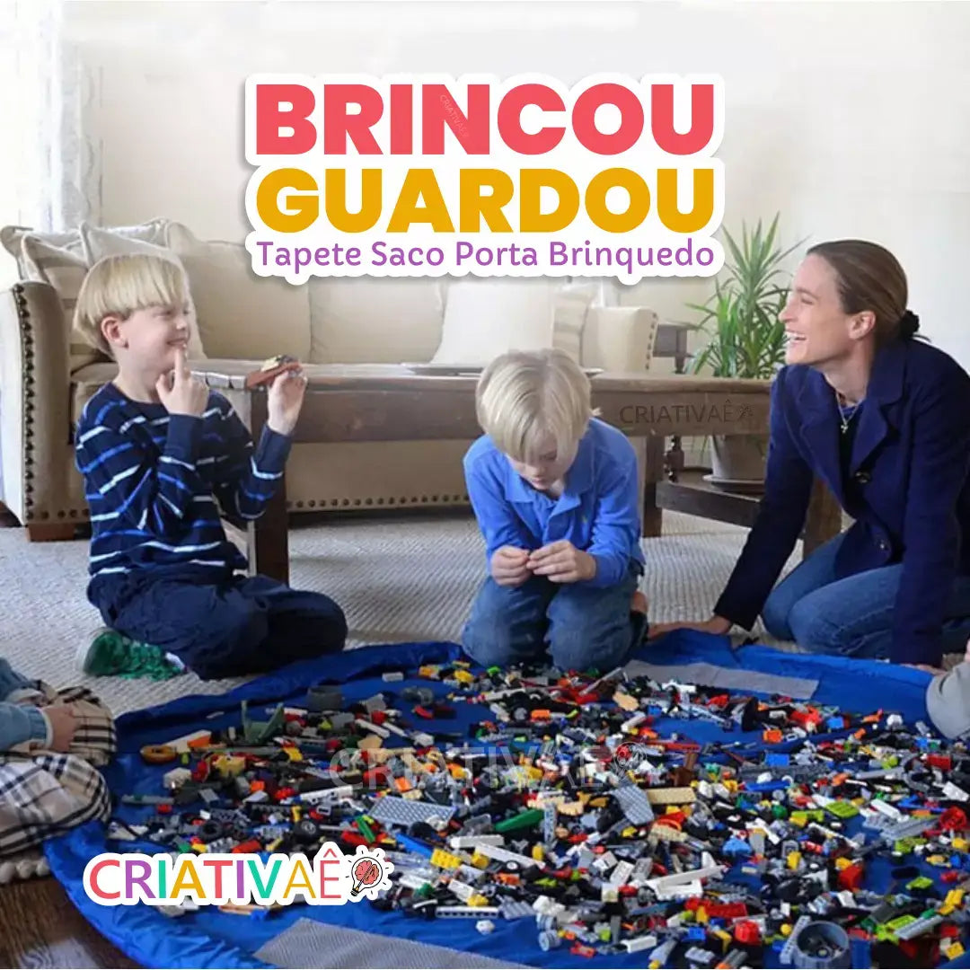 Brincou Guardou - Tapete Saco Porta Brinquedo + Brinde Exclusivo Criativaê 