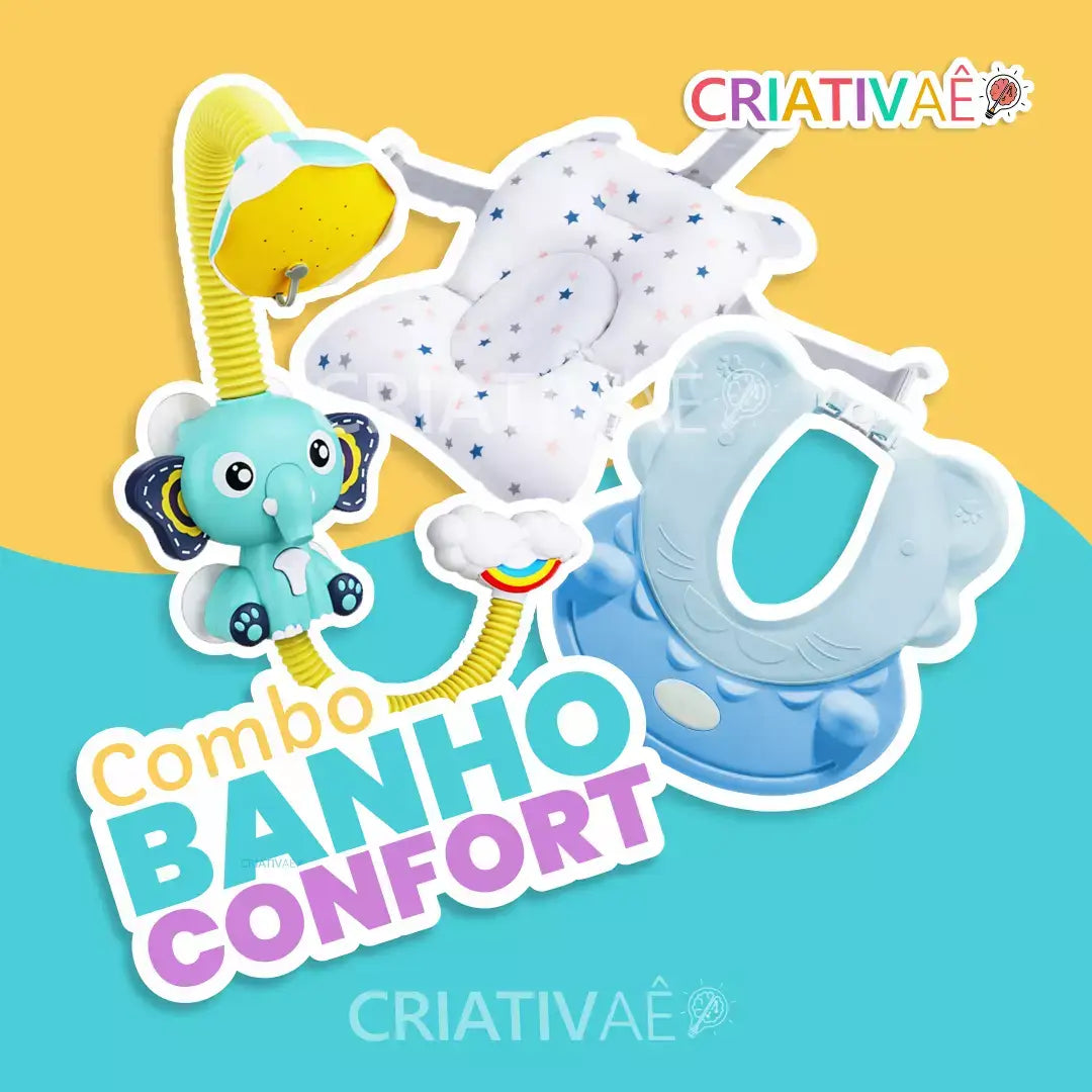 Combo Banho Confort + Brinde Exclusivo 0-2 Criativaê 
