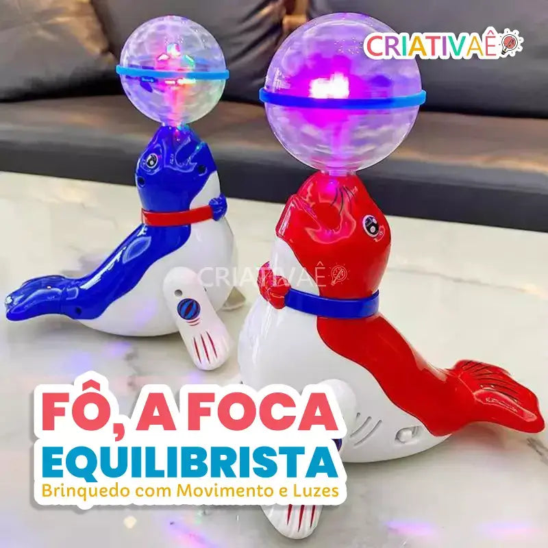 Fô, a Foca Equilibrista + Brinde Exclusivo 3+ Criativaê 