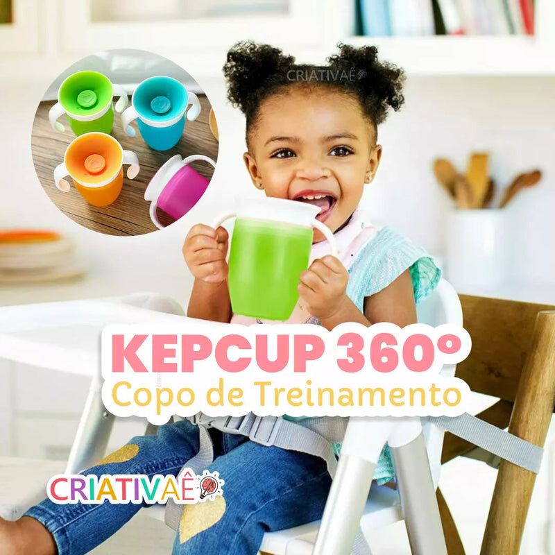 Kepcup 360° - Copo de Treinamento + Brinde Exclusivo 0-2 Criativaê 